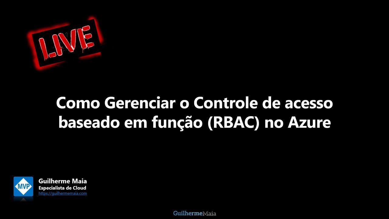 Como Gerenciar o Controle de acesso baseado em função (RBAC) no Azure