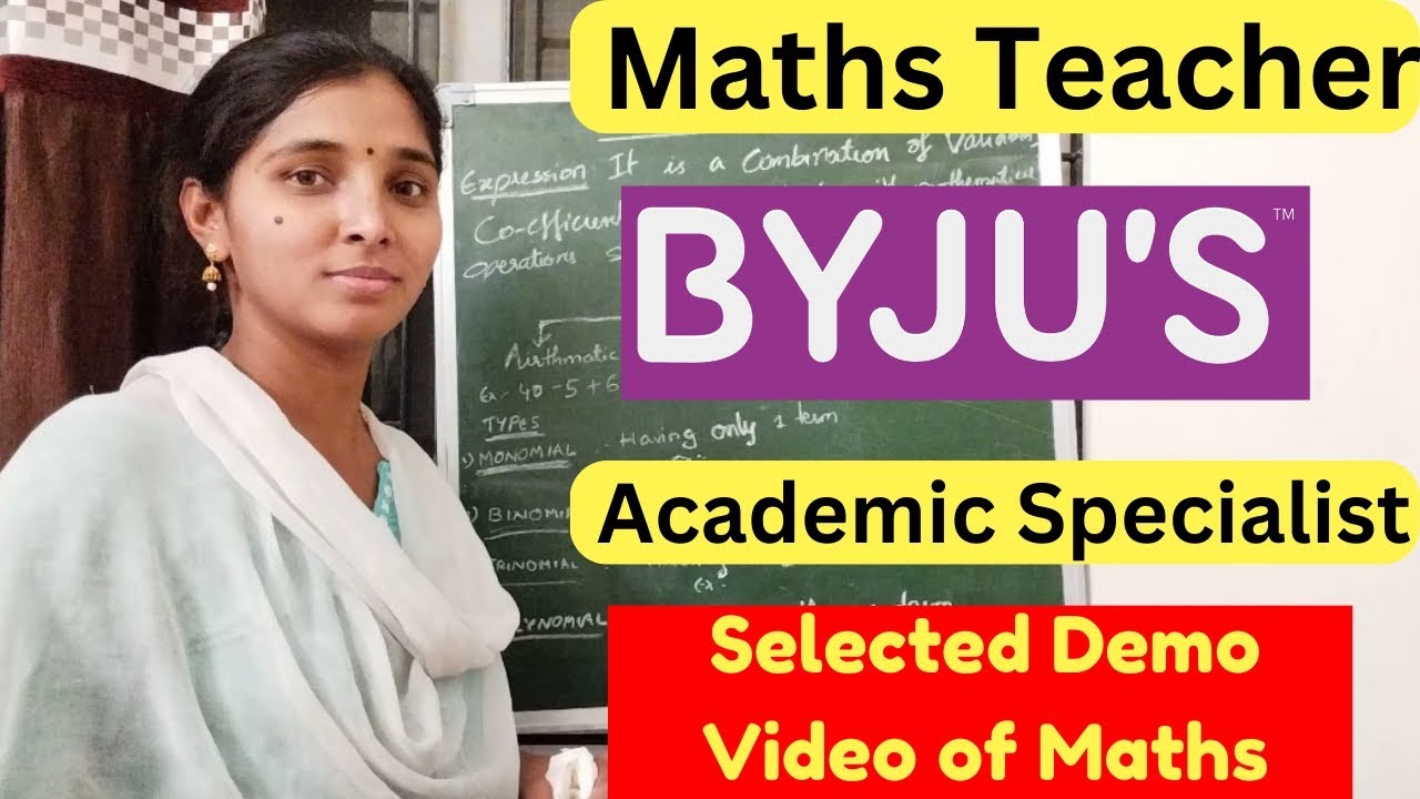 Byju's Academic Specialist Selected Demo Video || Maths Subject  ||