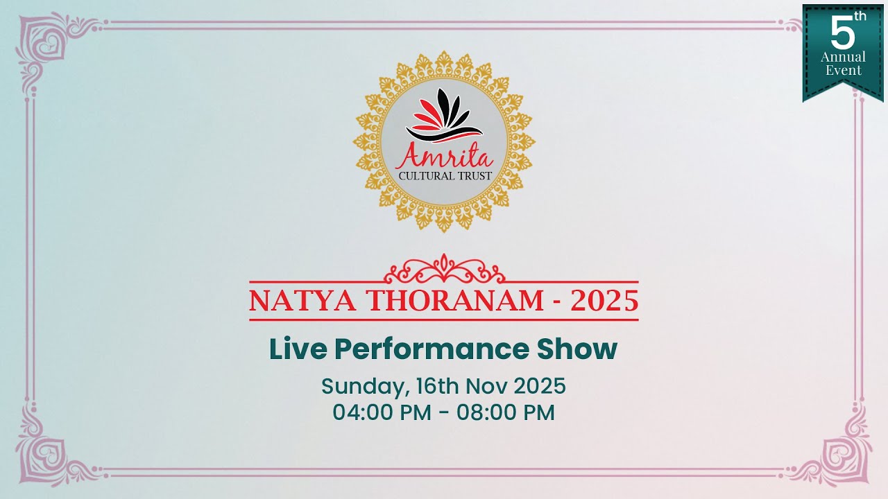 NATYA THORANAM - 2025 //Amrita CULTURAL TRUST