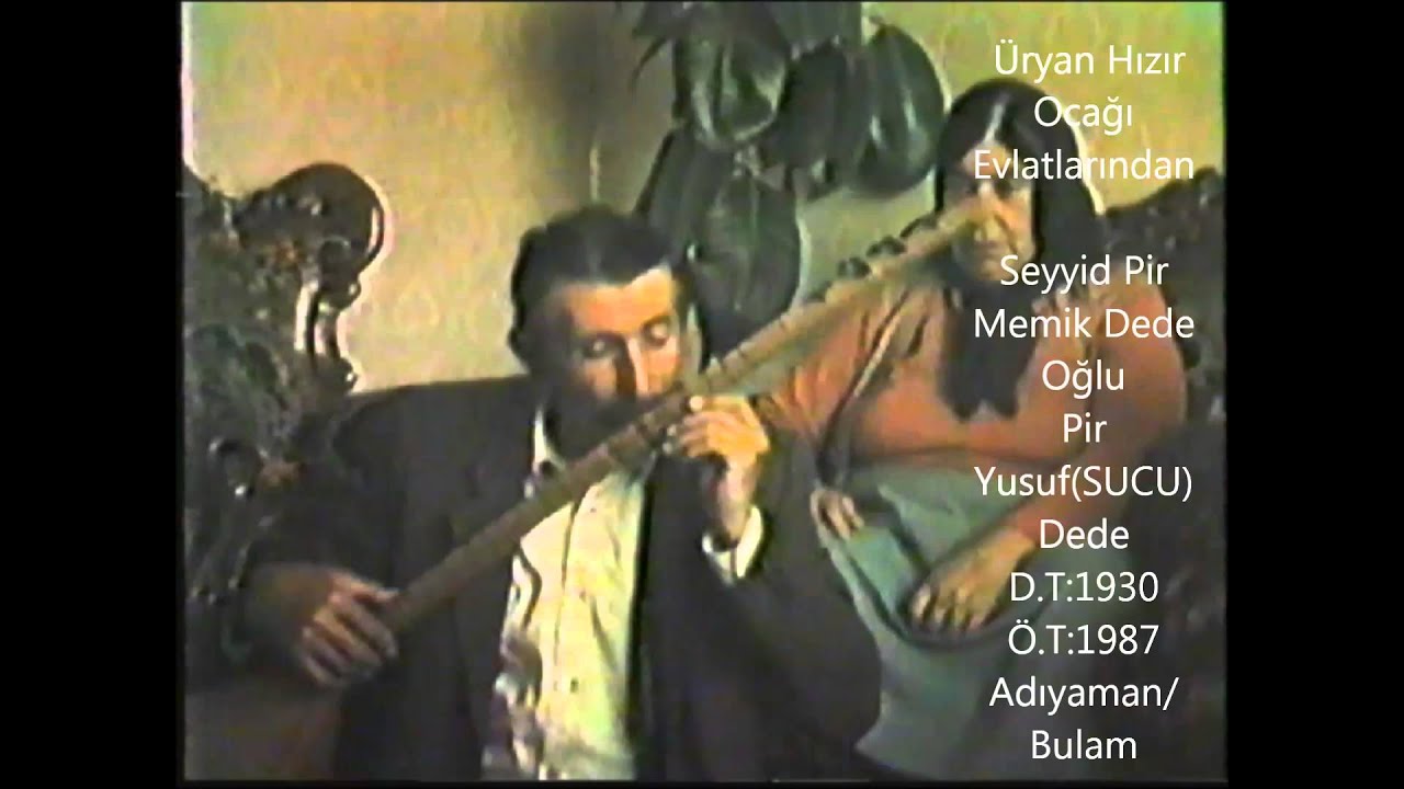 Üryan Hızır Ocağı - Yusuf (SUCU) DEDE-Adıyaman/Bulam