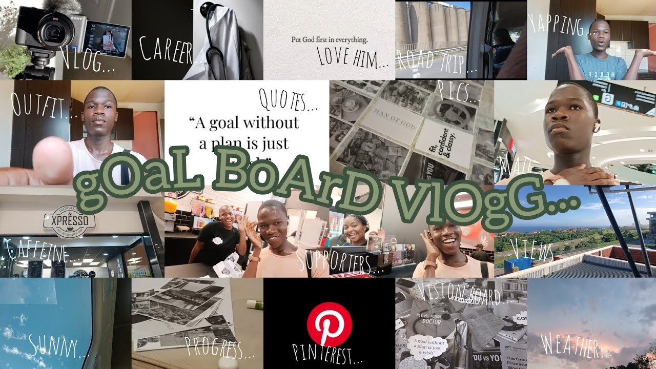 I'm making a goal board!!!