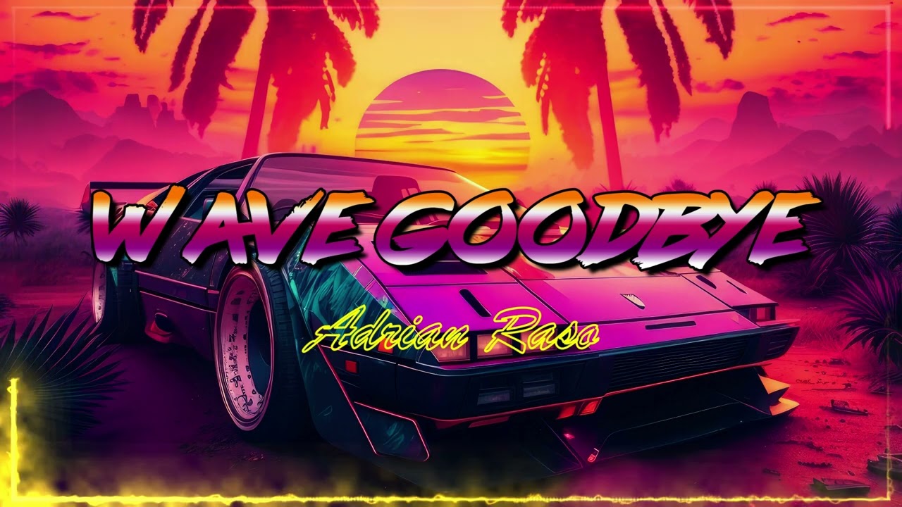 Adrian Raso - Wave Goodbye