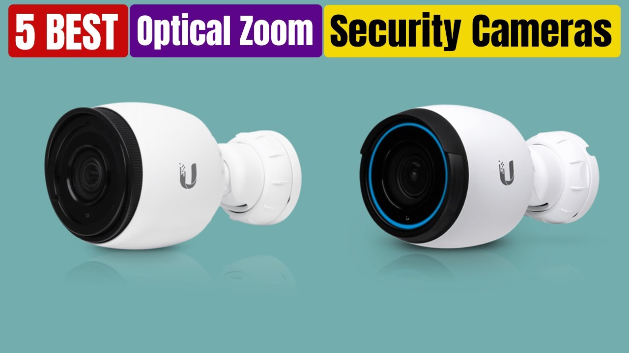 Best Optical Zoom Security Cameras of 2025 [Updated]