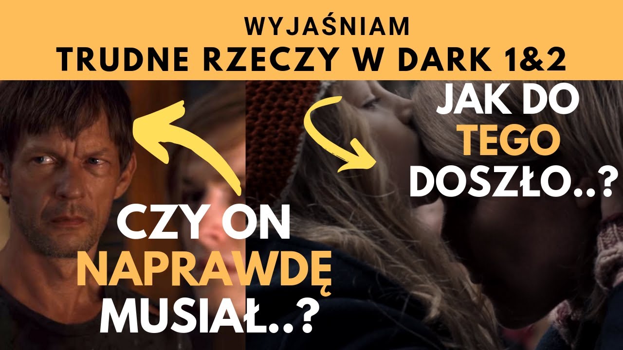 WYJAŚNIAM TRUDNE rzeczy w DARK / 1&2 sezon