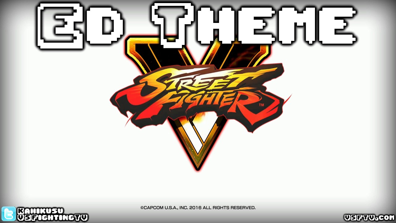 STREET FIGHTER V : Ed Theme (long version)