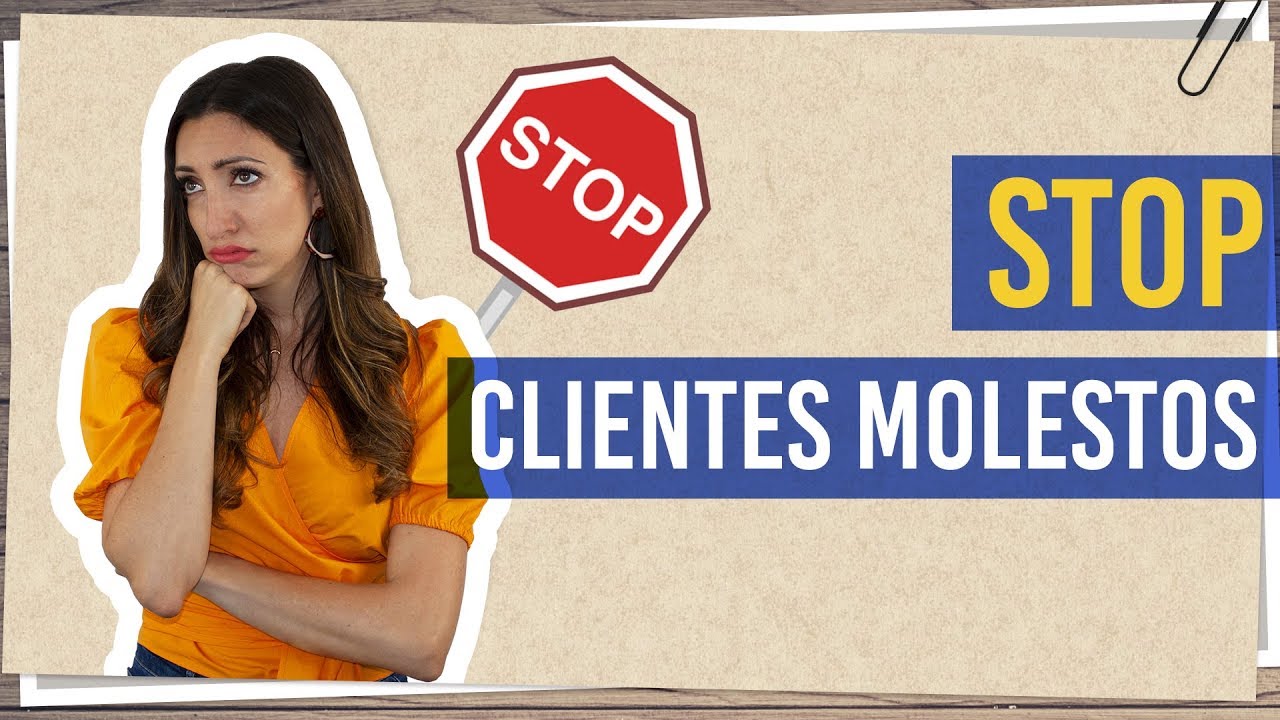 Cómo lidiar con clientes difíciles