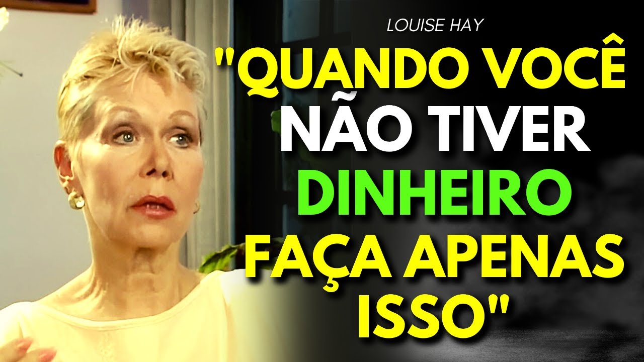 É MUITO RÁPIDO! SÓ SIGA ESSE PROCESSO | Louise Hay Lei da Atração | Louise Hay Prosperidade