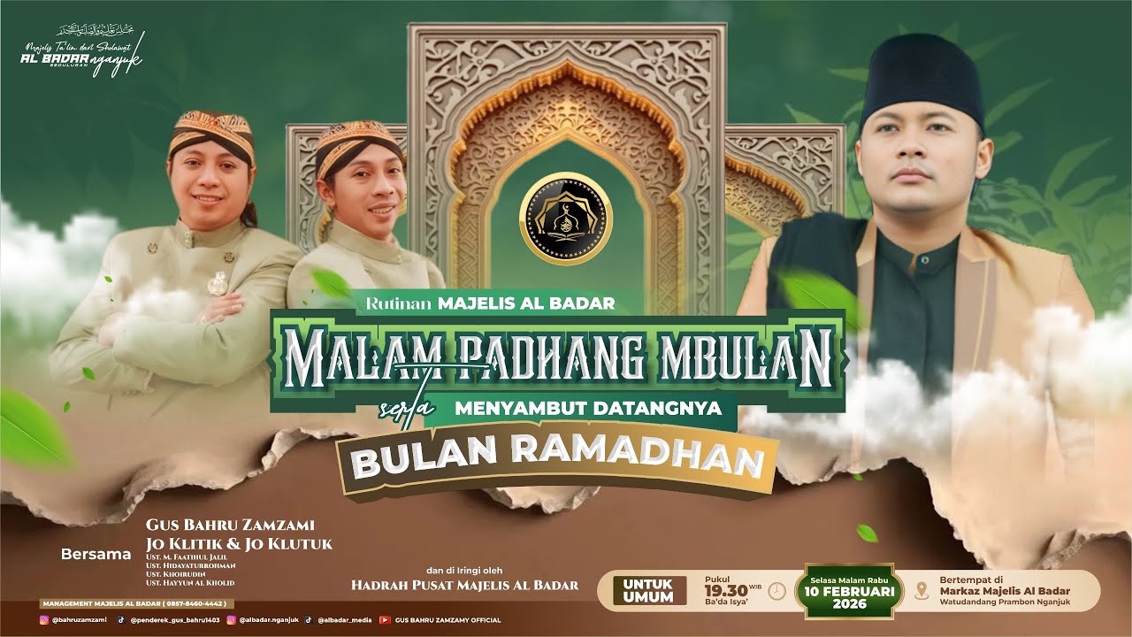 🔴Malam Padhang Mbulan Serta Menyambut Datangnya Bulan Ramadhan Majelis Al Badar Nganjuk -10/02/2026