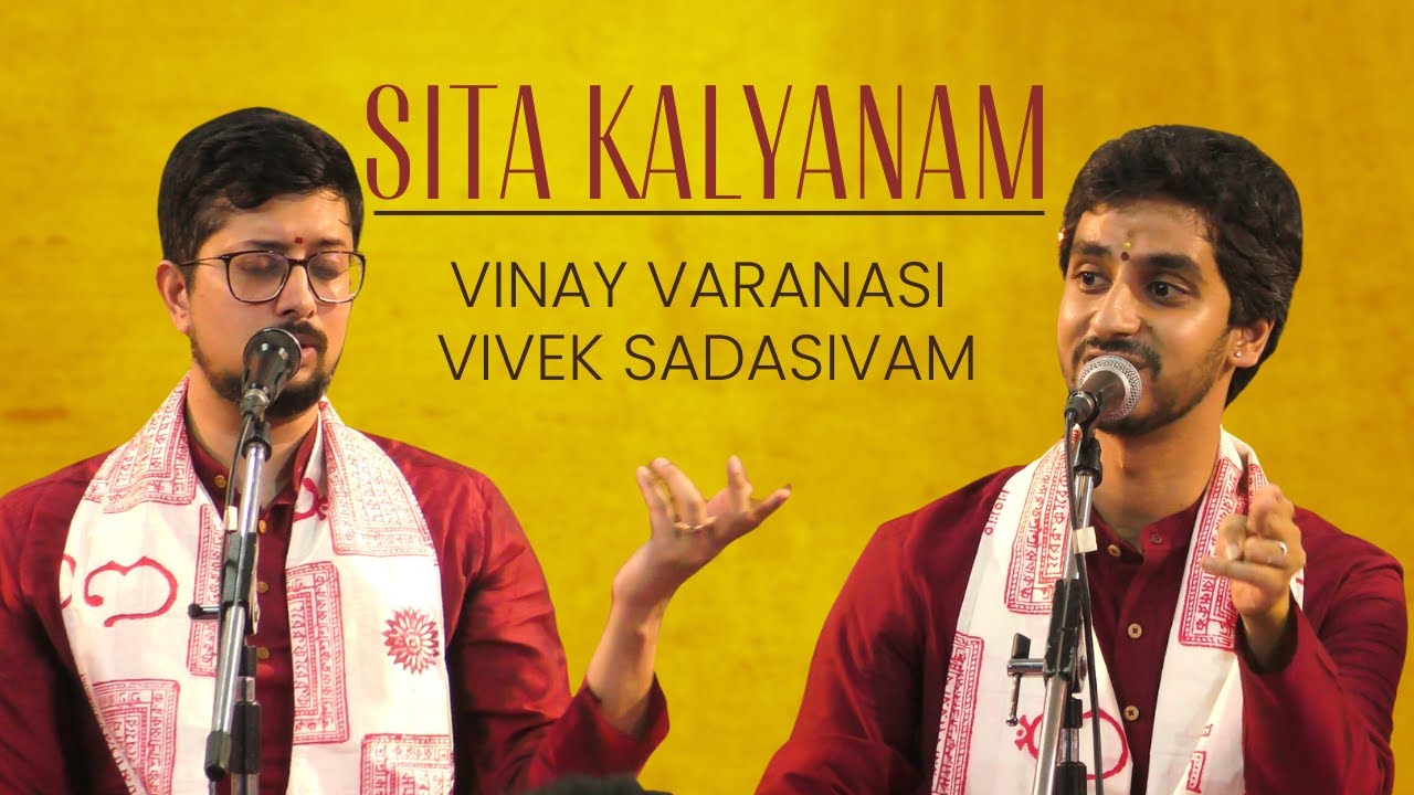 Sita Kalyanam | Ma Janaki | Vinay Varanasi and Vivek Sadasivam