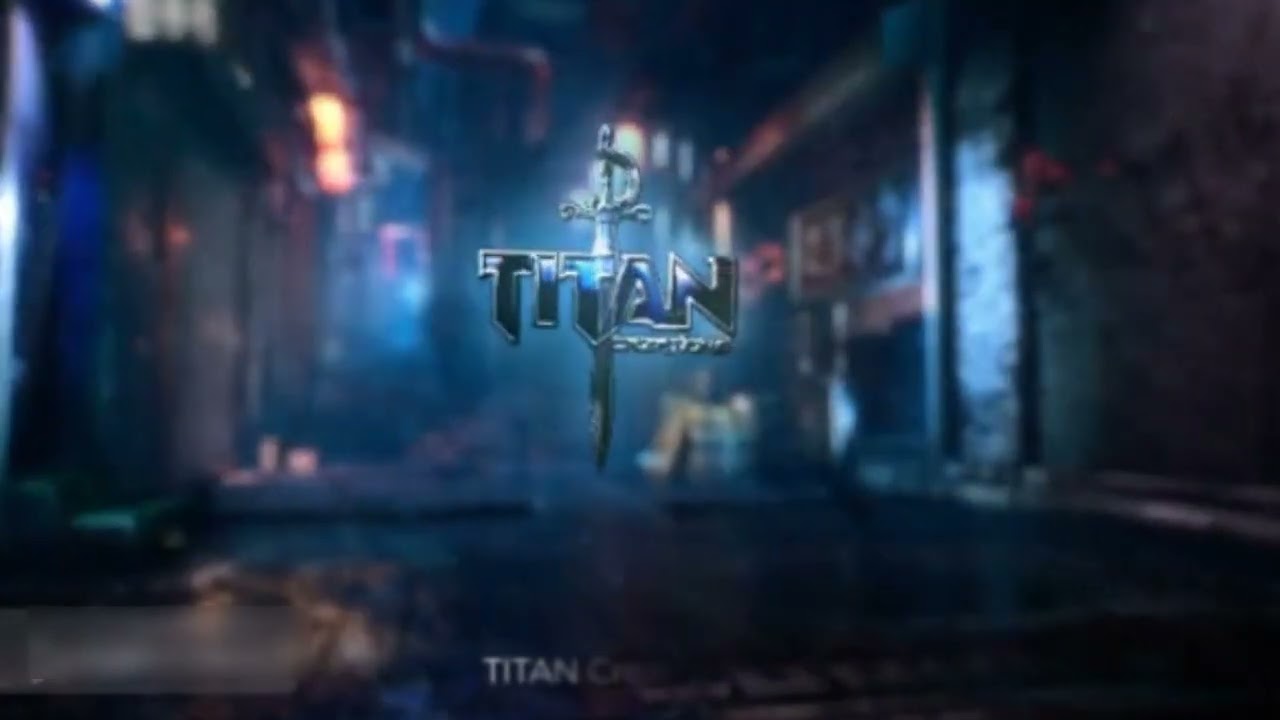 TITAN  Creations new intro