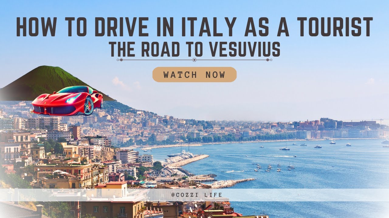 How to drive in Italy as a Tourist - the road to Vesuvius