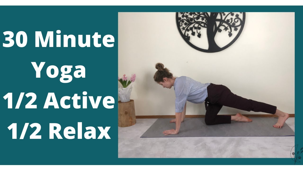 30 Minute Active Stretch and Relax | Yoga Class
