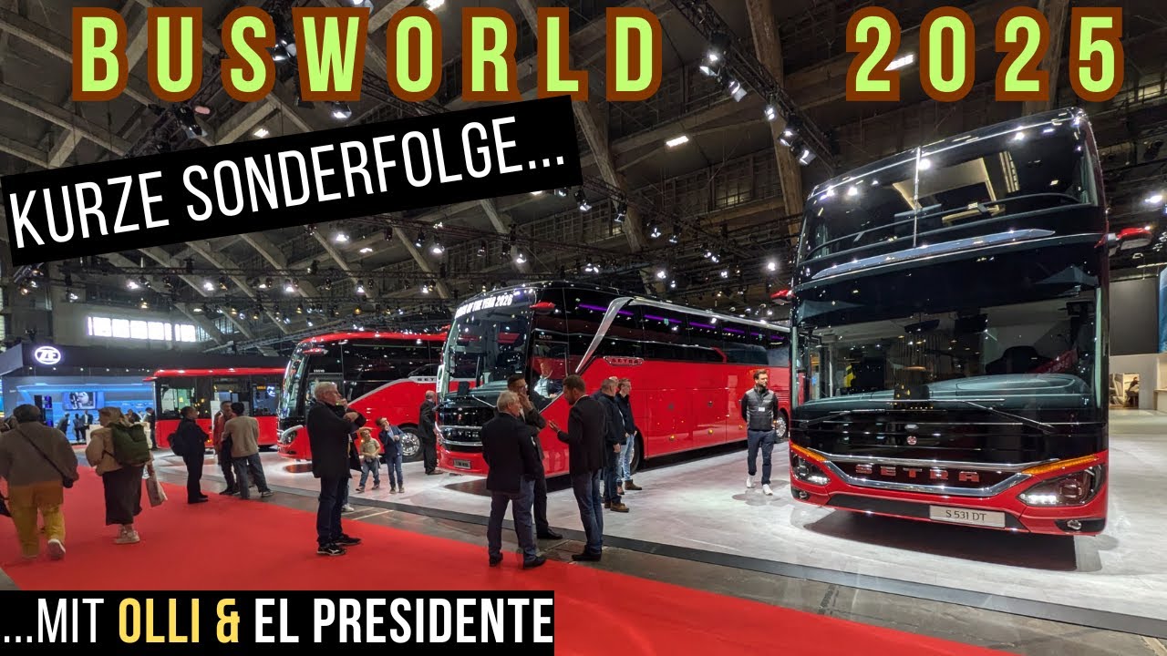 BUSWORLD 2025 | Sonderfolge & Einblicke