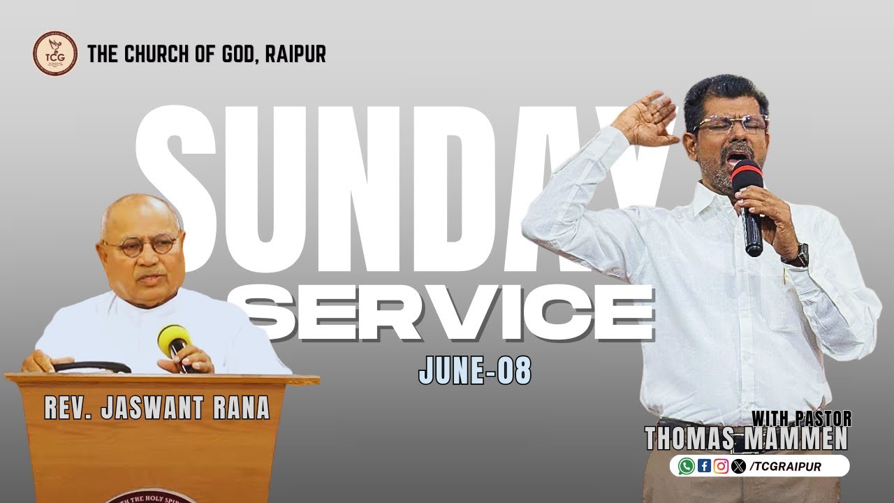 Live Sunday Service from The Church of God, Raipur | June 08, 2025 |