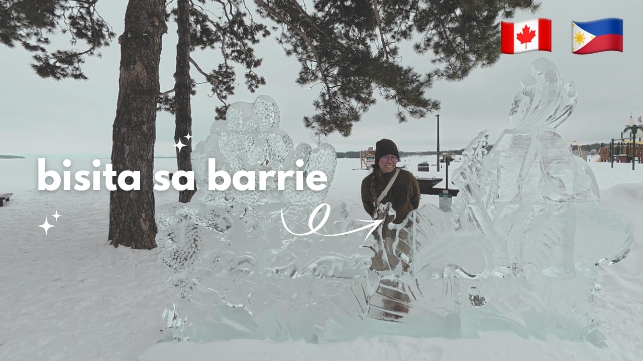 TARA SA BARRIE, ONTARIO | FILIPINO OWP+INTERNATIONAL STUDENT CANADA JOURNEY