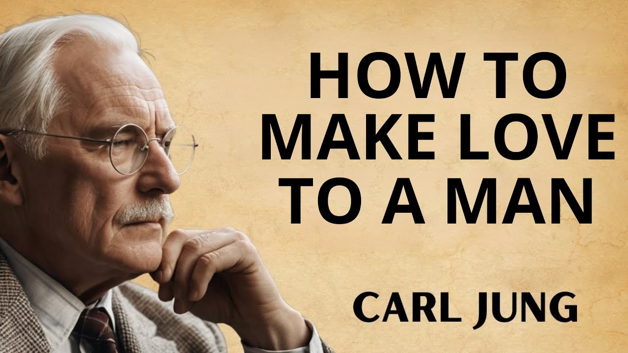Carl Jung's Guide to Emotional Intimacy: How to Truly Connect with a Man