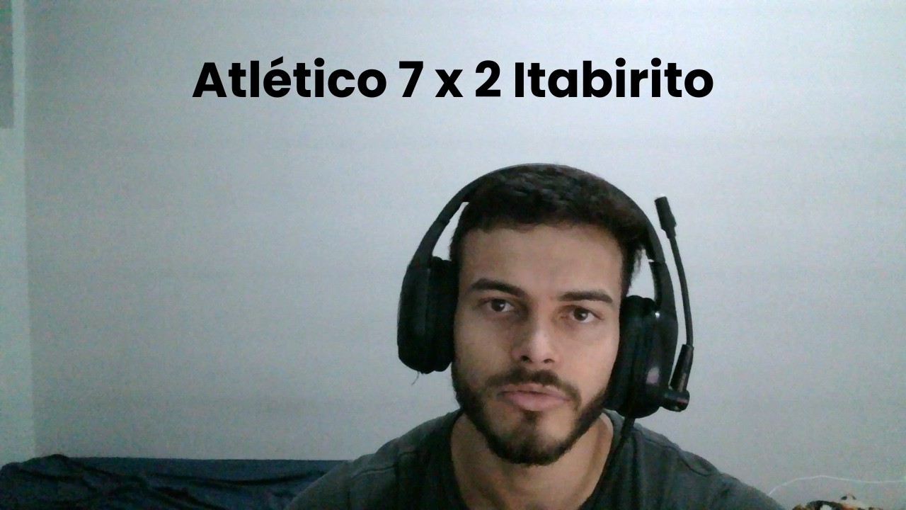 AINDA DA PARA SONHAR COM TÍTULOS? (PÓS-JOGO ATLÉTICO 7 X 2 ITABIRITO)