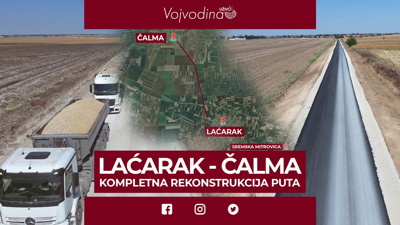 Rekonstrukcija puta Laćarak - Čalma @VojvodinaUzivo