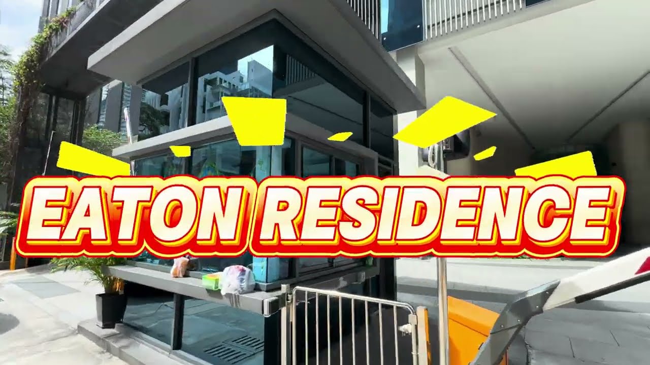 [4K Video] Eaton Residence Kuala Lumpur