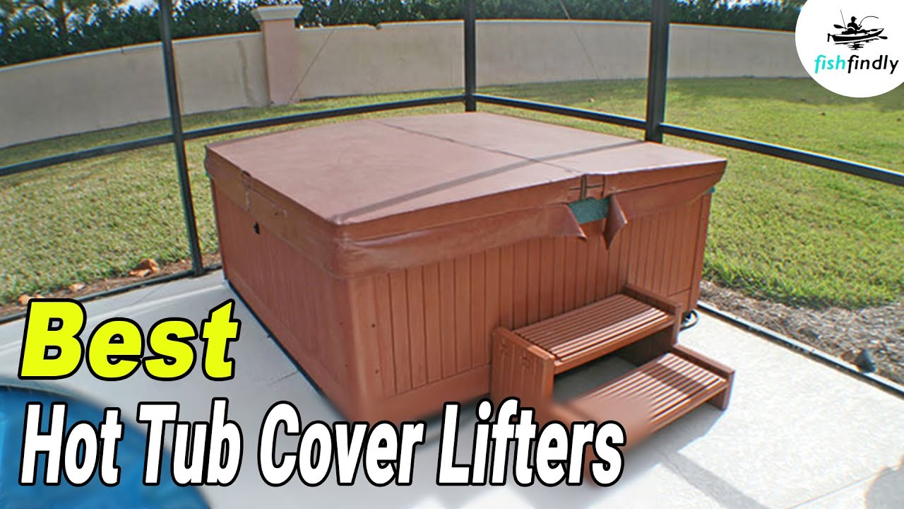 Best Hot Tub Cover Lifters In 2020 – Suggested By Experts!