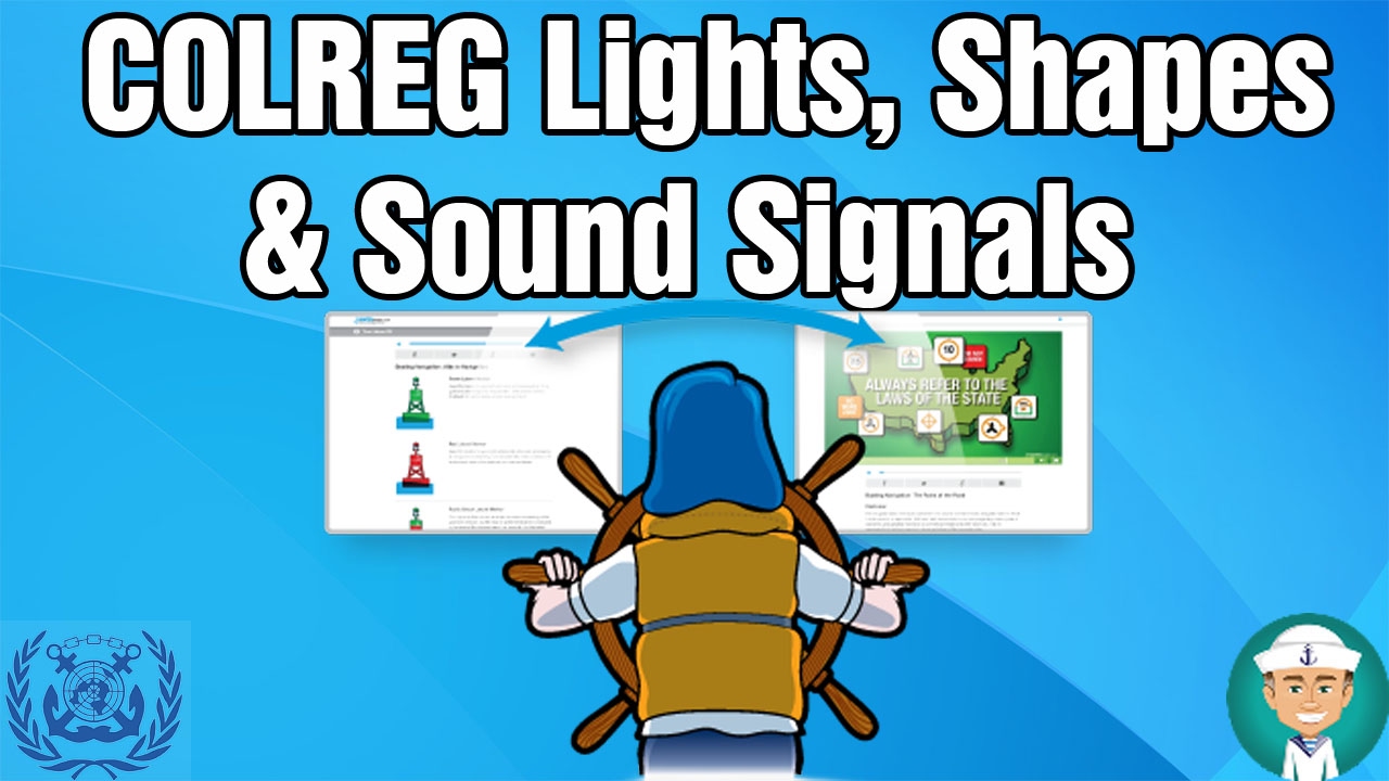 COLREG Lights, Shapes and Sound Signals
