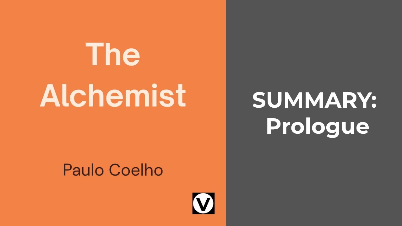 The Alchemist | Summary | Prologue