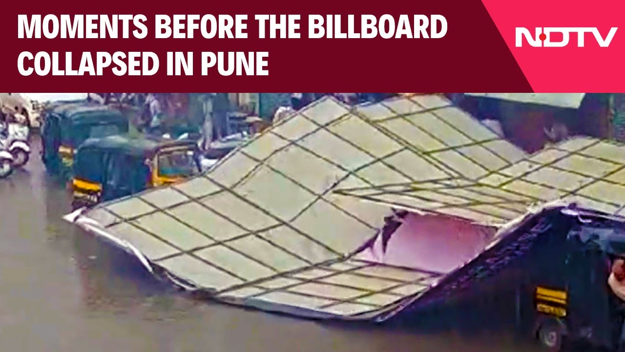 Billboard Collapse | Moments Before The Billboard Collapsed On Top Of 3 Vehicles In Pune
