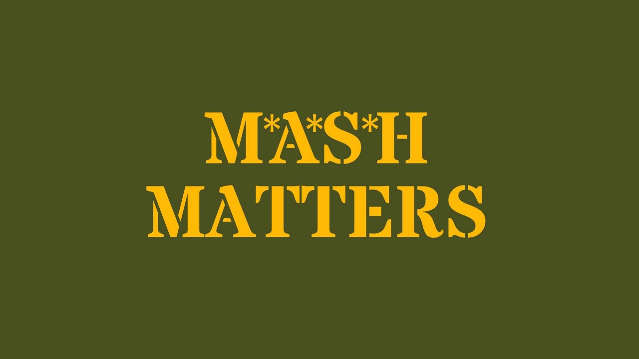 Relatively Speaking - MASH Matters #032