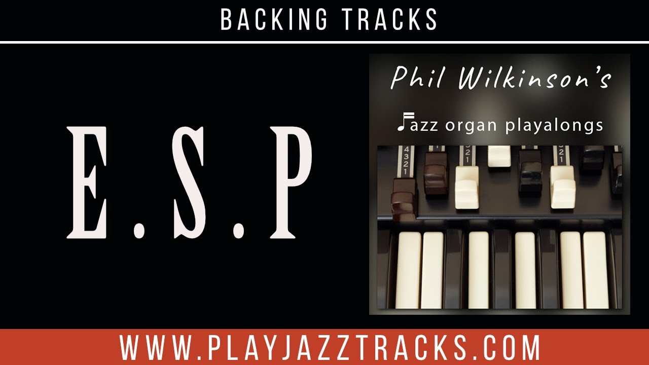 E.S.P - Organ and Drums Backing Track - Wayne Shorter
