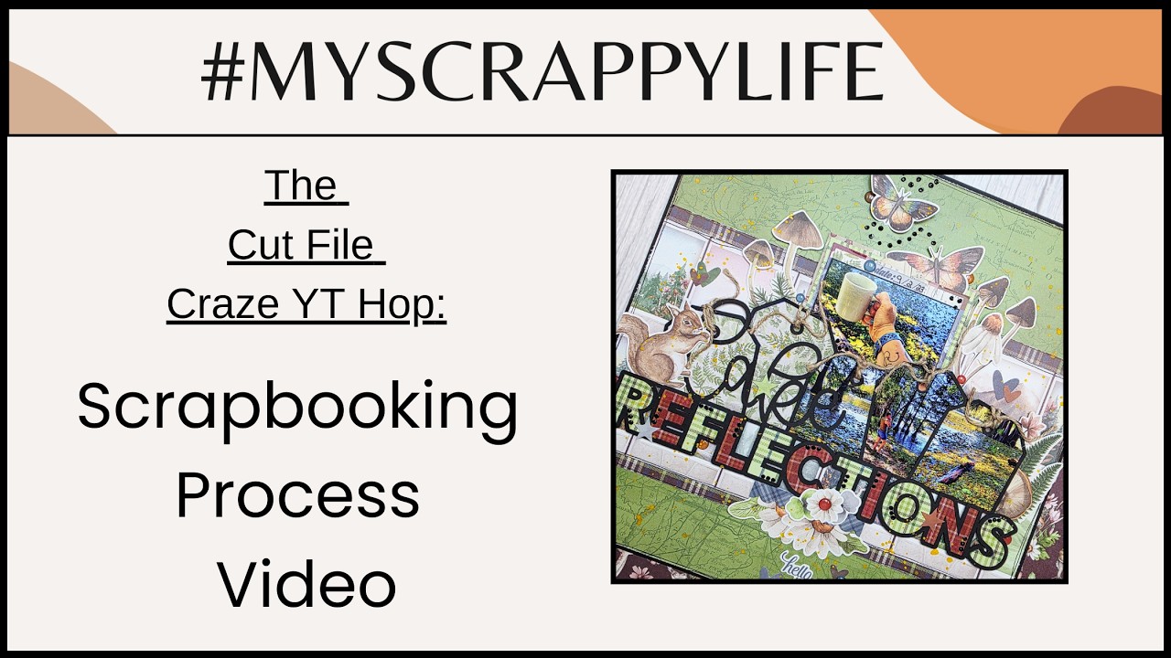 Film o procesie scrapbookingu nr 1042 | Cutfile Craze YT Hop | Lake Reflections | @MirandaWebber82