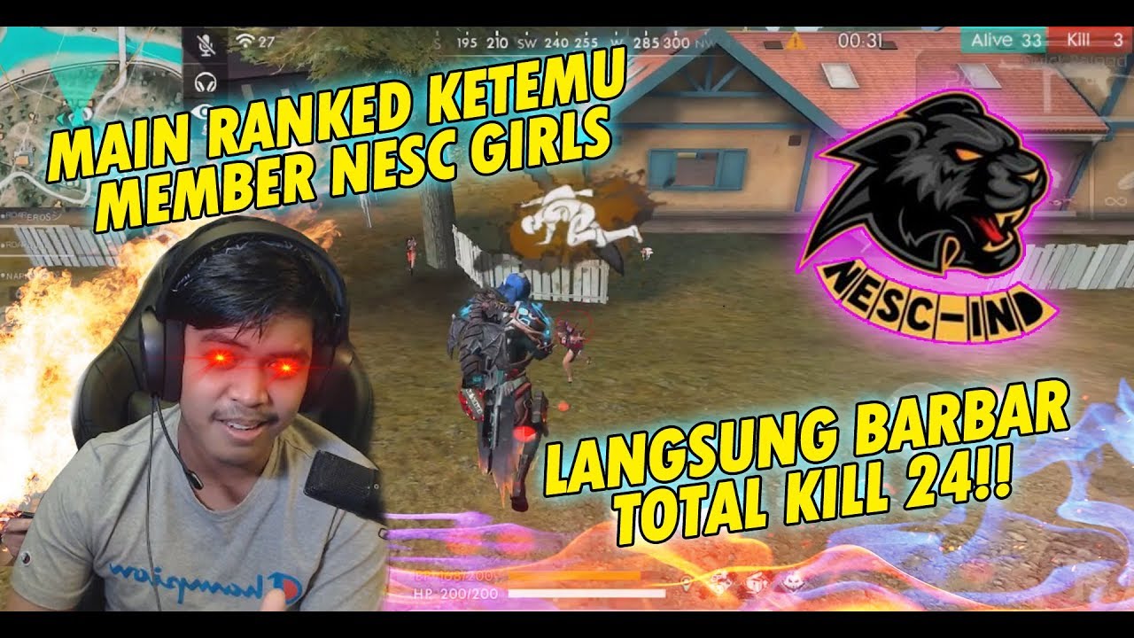 LAGI MAIN RANK MALAH KETEMU MEMBER NESC CEWE LANGSUNG KILL 24!! - FREE FIRE BATTLEGROUND