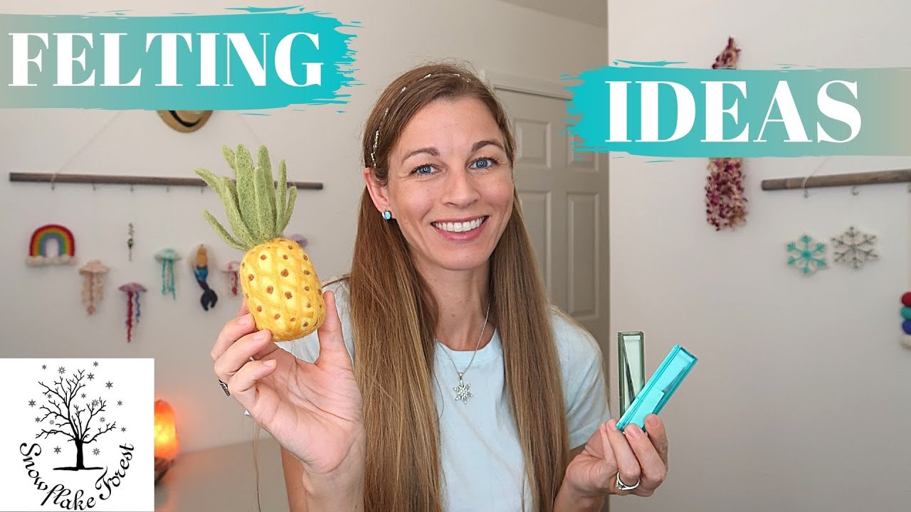 What You Can Make With Needle Felting Ideas