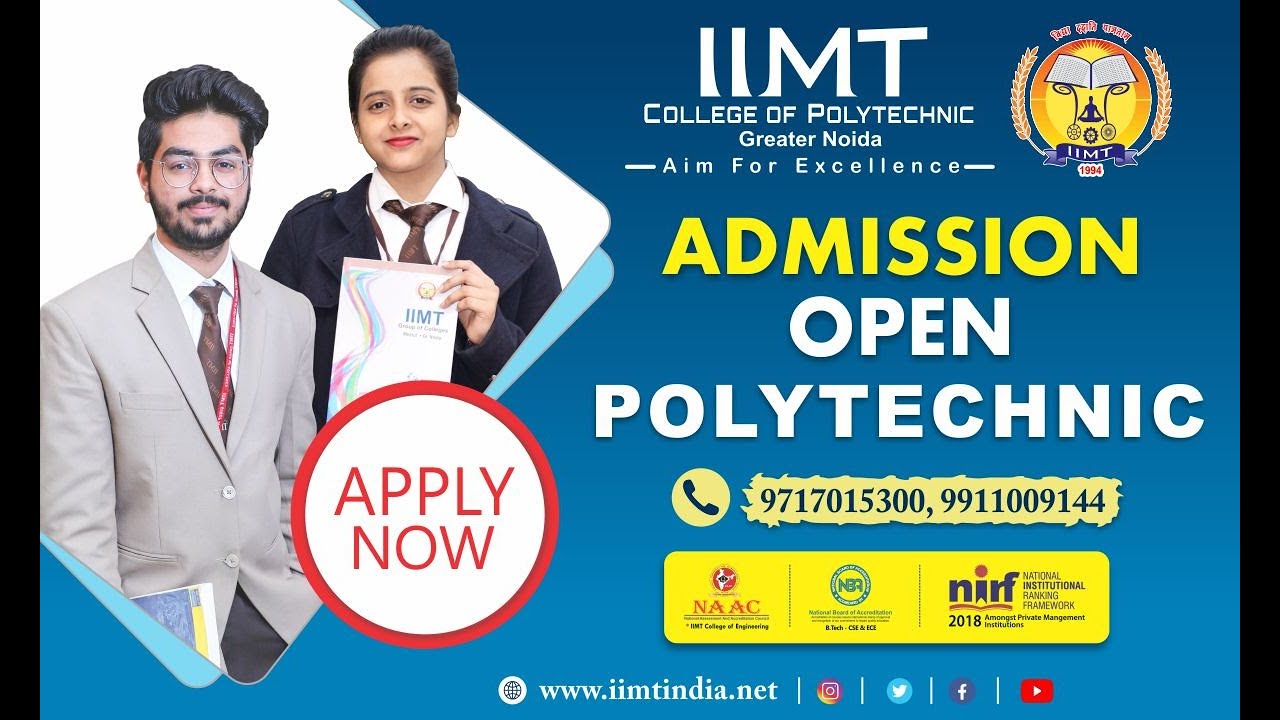 Polytechnic Admissions Open 2023-24 | Diploma Engineering Course | IIMT College of Polytechnic