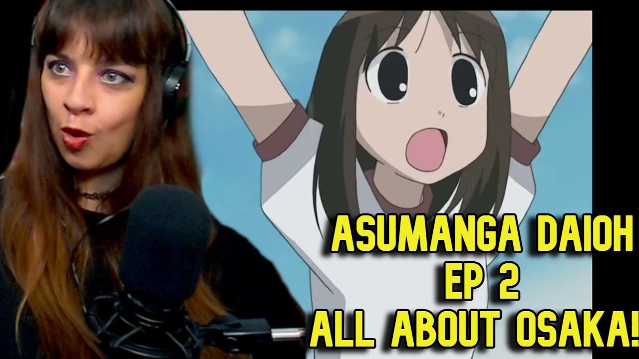 *Да ладно! Будьте добры к Осаке! Она старается изо всех сил!* Azumanga Daoih, эпизод 2