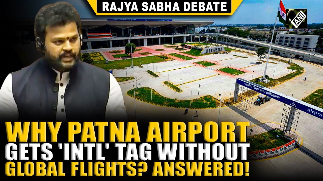 Why Patna Airport is called international: Civil Aviation Min explains post 'Intl' status questioned