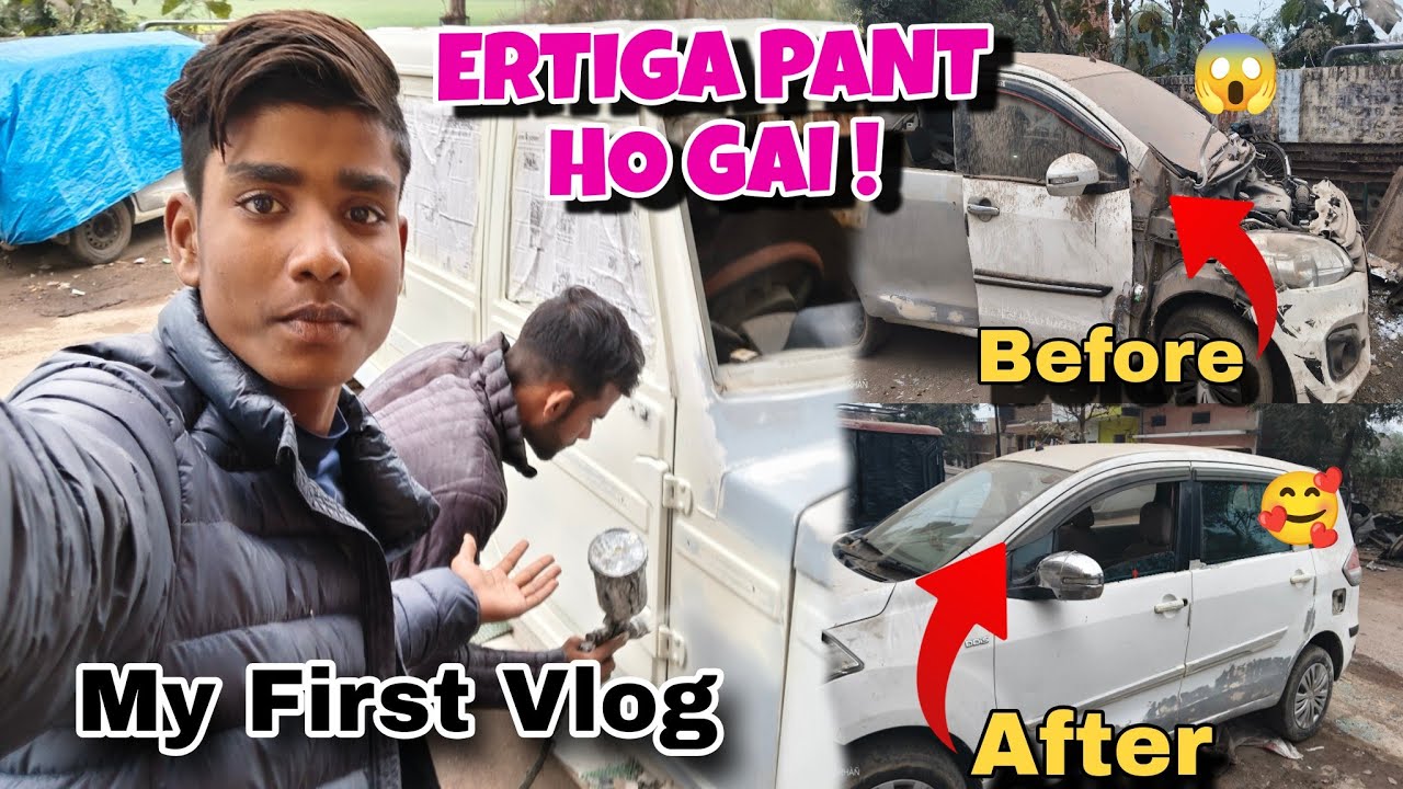 My First Vlog 😍|| Ertiga Pant Ho Gai! 😱 || Car Panting vlog 🎨#1