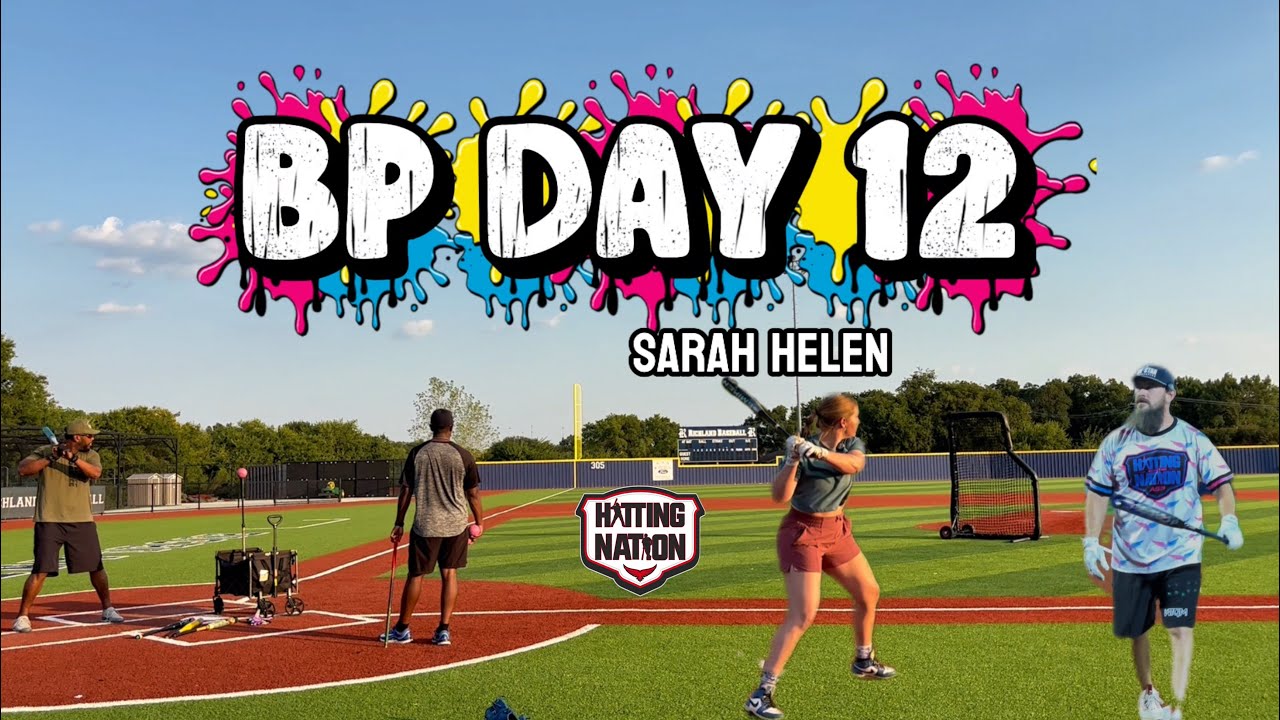 BP Day 12- You play ball like a girl!