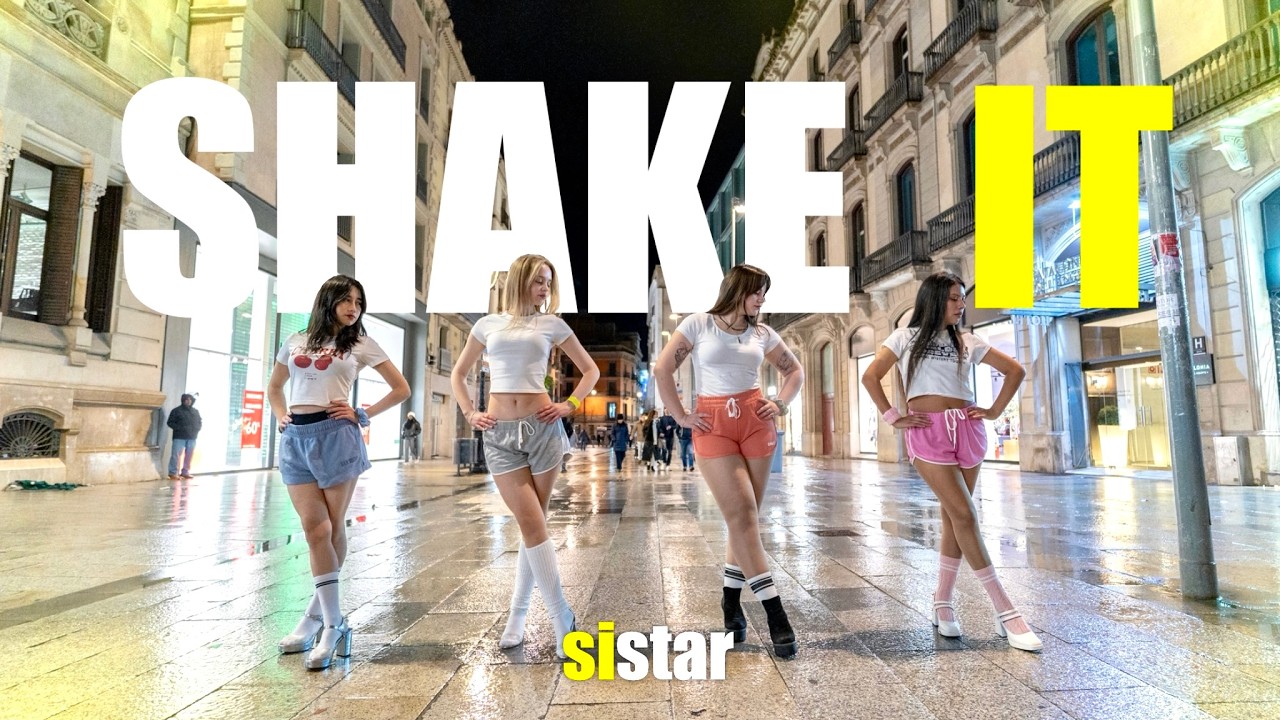 [KPOP IN PUBLIC | ONE TAKE] SISTAR (씨스타) 'SHAKE IT' Dance Cover From Barcelona