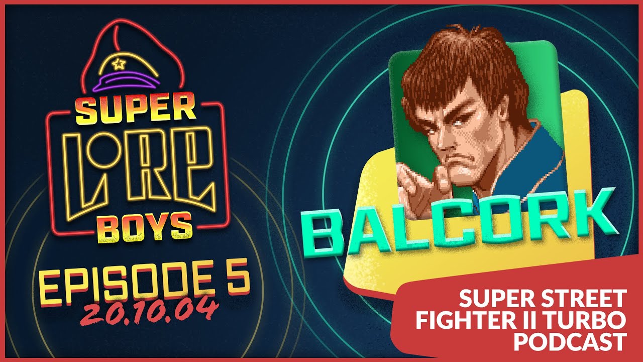 Balcork | S01E05 | Super Lore Boys Podcast
