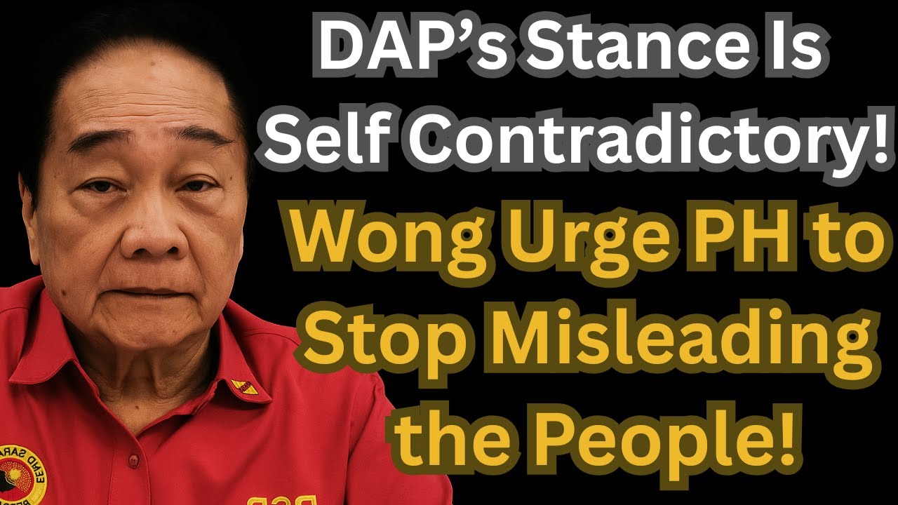 Позиция DAP противоречива! Вонг критикует Филиппины: &laquo;Прекратите вводить людей в заблуждение!&raquo;