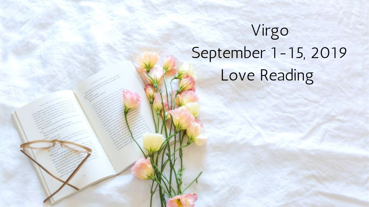 Virgo September 1-15, 2019 // And They Lived Happily Ever After // Tarot Reading