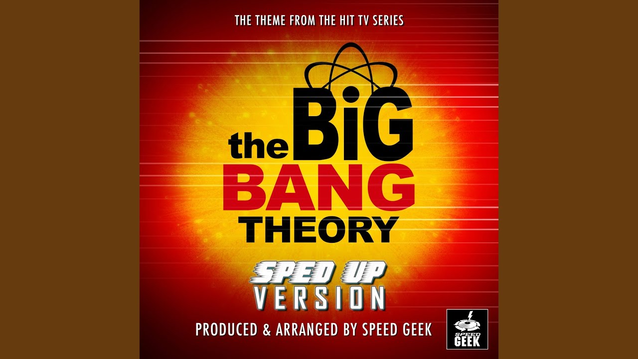 The Big Bang Theory Main Theme (From 