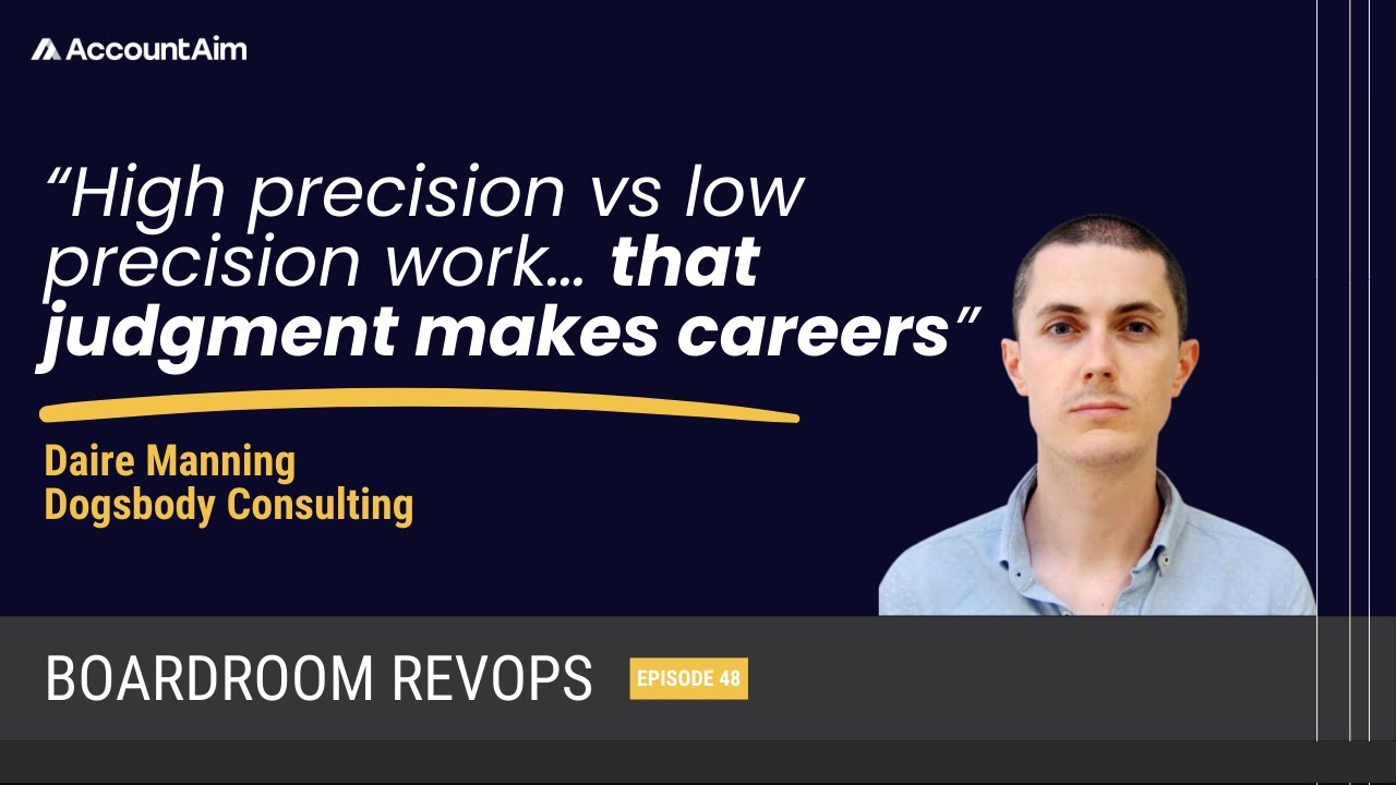Growing into VP of RevOps with Daire Manning of Dogsbody Consulting