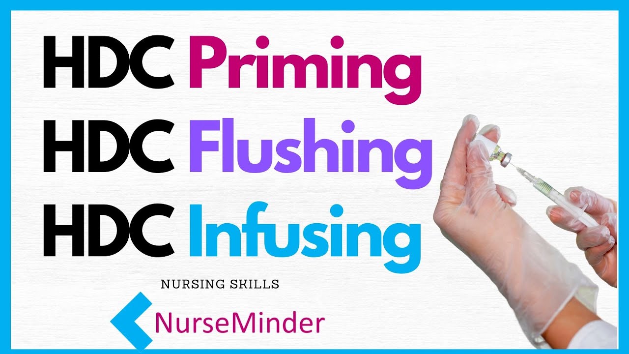 Hypodermoclysis (HDC):  How to Prime, Flush, Infuse