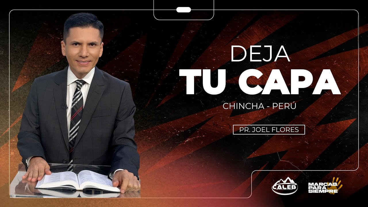 DEJA TU CAPA Y SIGUE A JESÚS