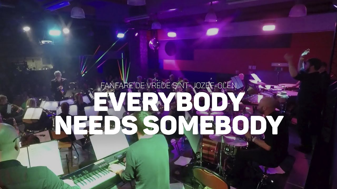 Everybody Needs Somebody