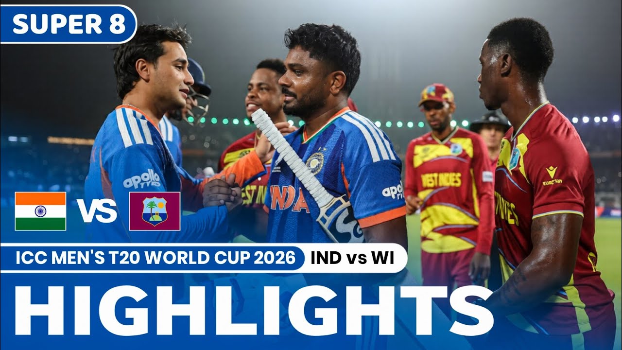 IND vs WI ICC T20 World Cup 2026 Match Highlights | India vs West Indies World Cup Highlights