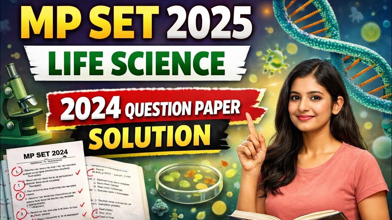 MP SET 2025 | LIFE SCIENCE | 2024 Question Paper Solution | PYQS | #MPSET #mppsc