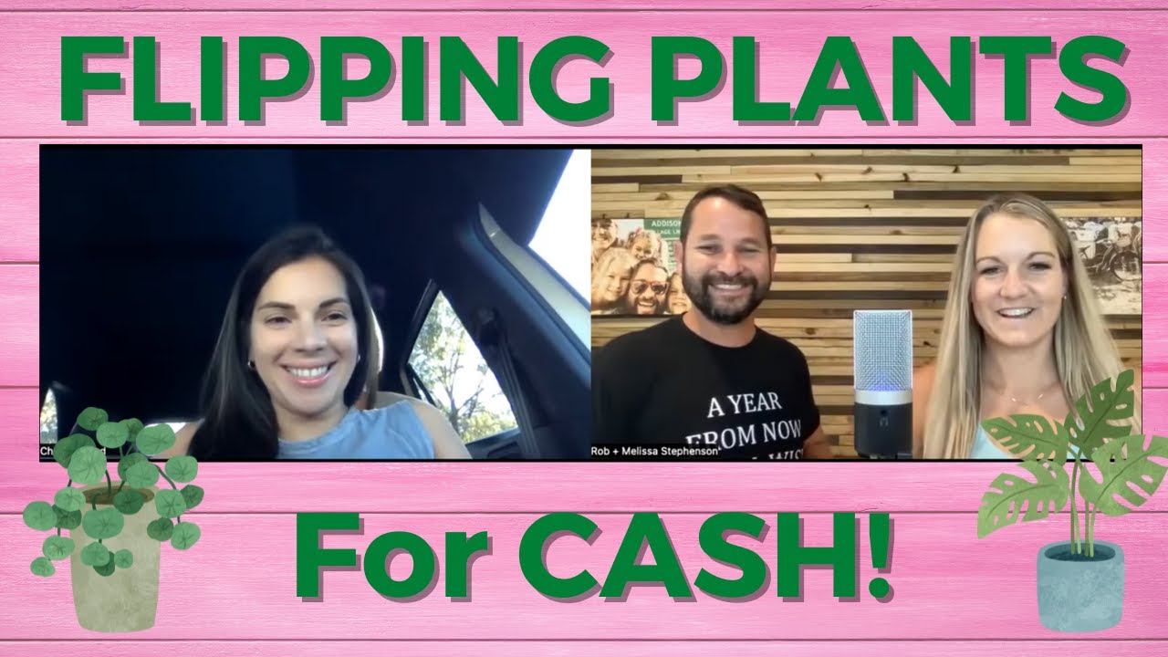 Flipping Plants As A Side Hustle - Interview W/Jo Eveland