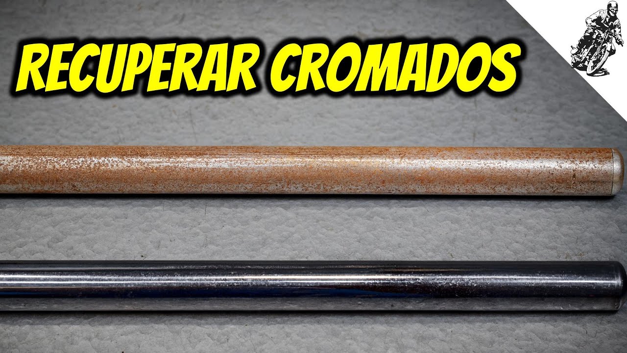Recuperar cromados oxidados, limpiar cromados